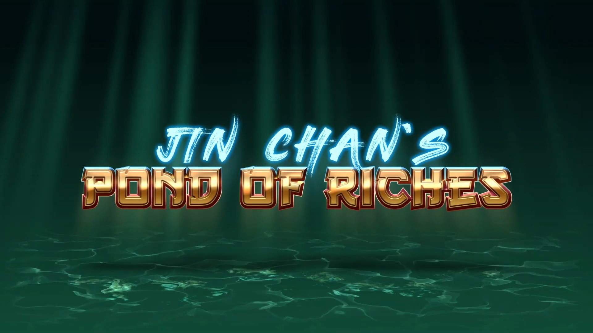 Jin Chans Pond of Riches