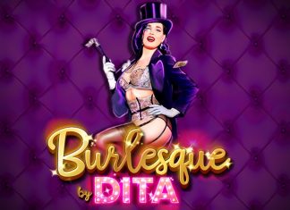 Embrace the world of burlesque in Microgaming’s latest slot, Burlesque by Dita - developed by Aurum Signature Studios and Eurostar Studios.