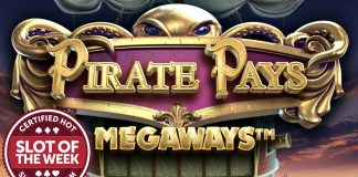 Avast ye! Big Time Gaming has set sail with our Slot of the Week award with the release of its swashbuckling title, Pirate Pays Megaways.