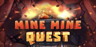 Mine Mine Quest is a 9x8, cluster-pays video slot with features including a shatter mode, shake up, giant symbol and wild string collection