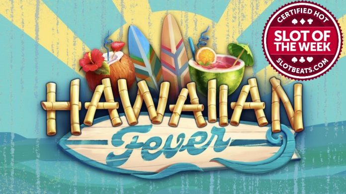 SlotBeats has been soaking in the sun and sipping on fruity cocktails in Hawaii as we award Tom Horn’s Hawaiian Fever our Slot of the Week.