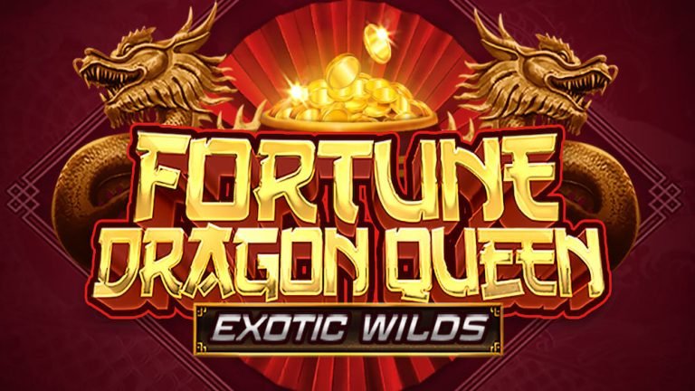 Fortune Dragon Queen Exotic Wilds  Armadillo Studios