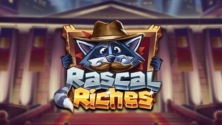  Rascal Riches  Play’n GO