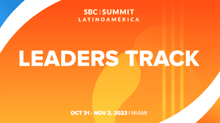 SBC Summit Latinoamérica reveals ‘Leaders’ track