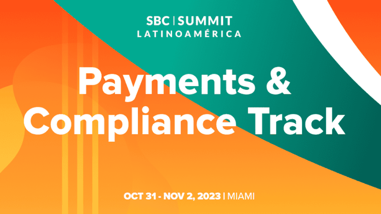 SBC Summit Latinoamérica hosts Payments & Compliance track