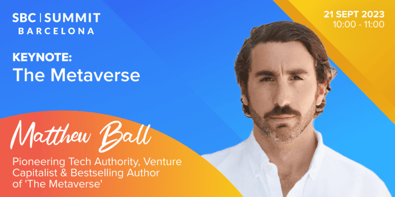 Metaverse expert Matthew Ball to keynote at SBC Summit Barcelona