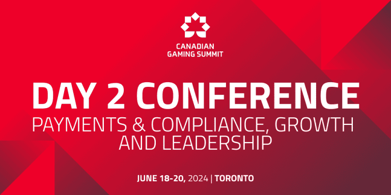 Canadian Gaming Summit: an exploration of leadership, growth, payments and compliance