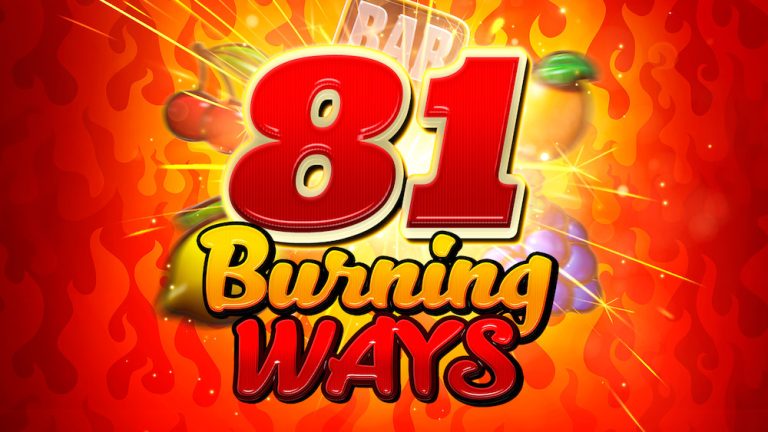 81 Burning Ways – Endorphina