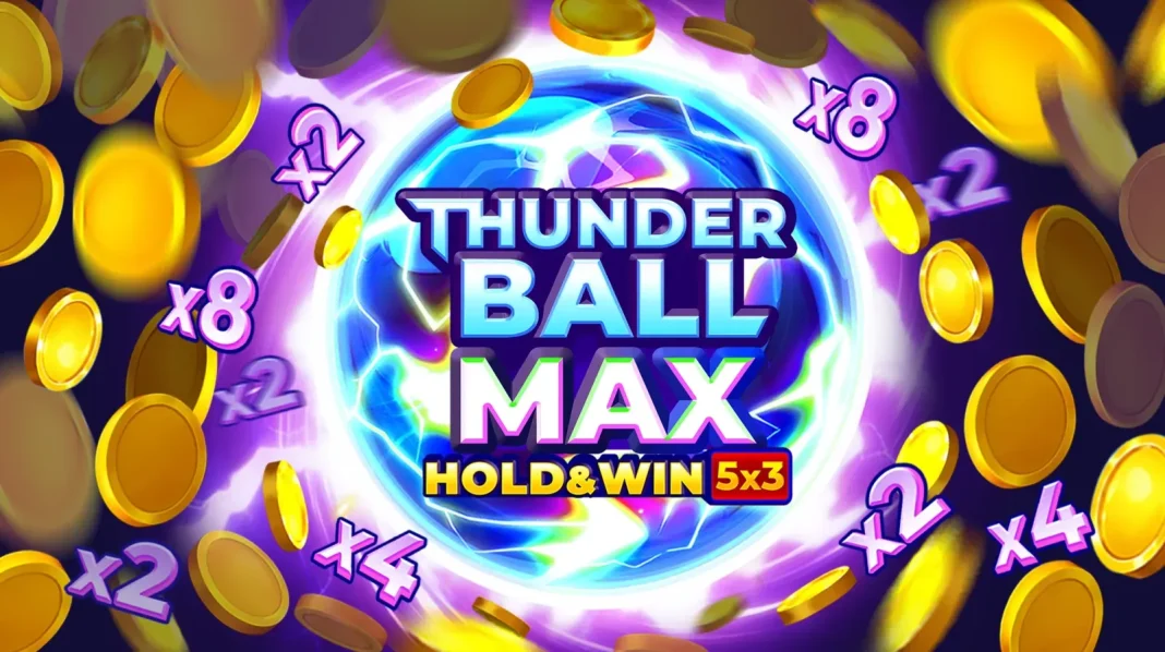 Thunder Ball Max
